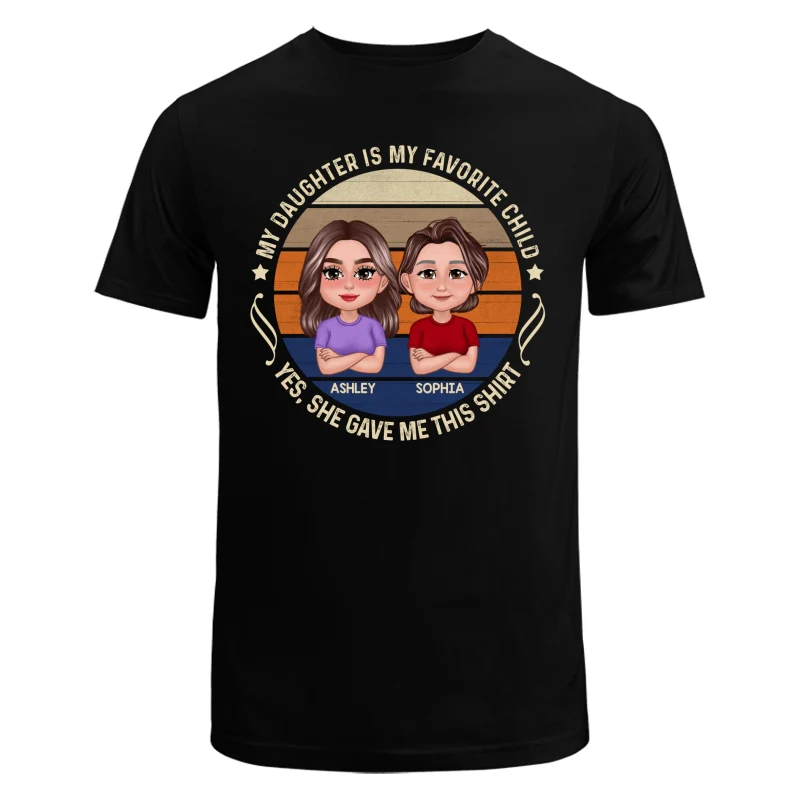 My Son Daughter Is My Favorite Child Funny Gift For Mom Personalized Shirt - Image 5