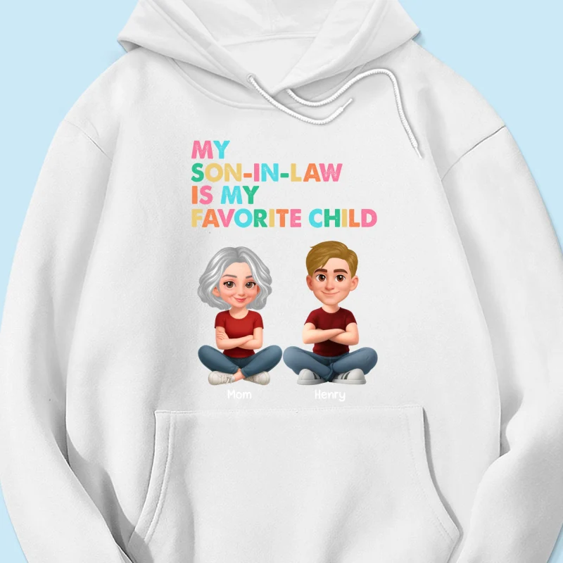 My Son-In-Law Is My Favorite Child - Personalized Shirt - Funny Mother's Day Gift For Mother-In-Law - Image 48