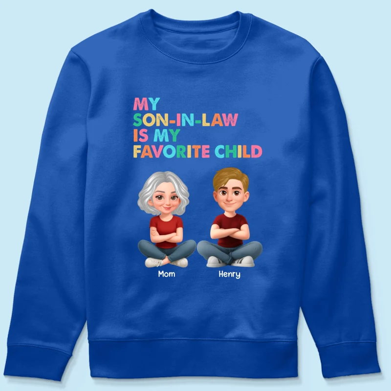 My Son-In-Law Is My Favorite Child - Personalized Shirt - Funny Mother's Day Gift For Mother-In-Law - Image 60