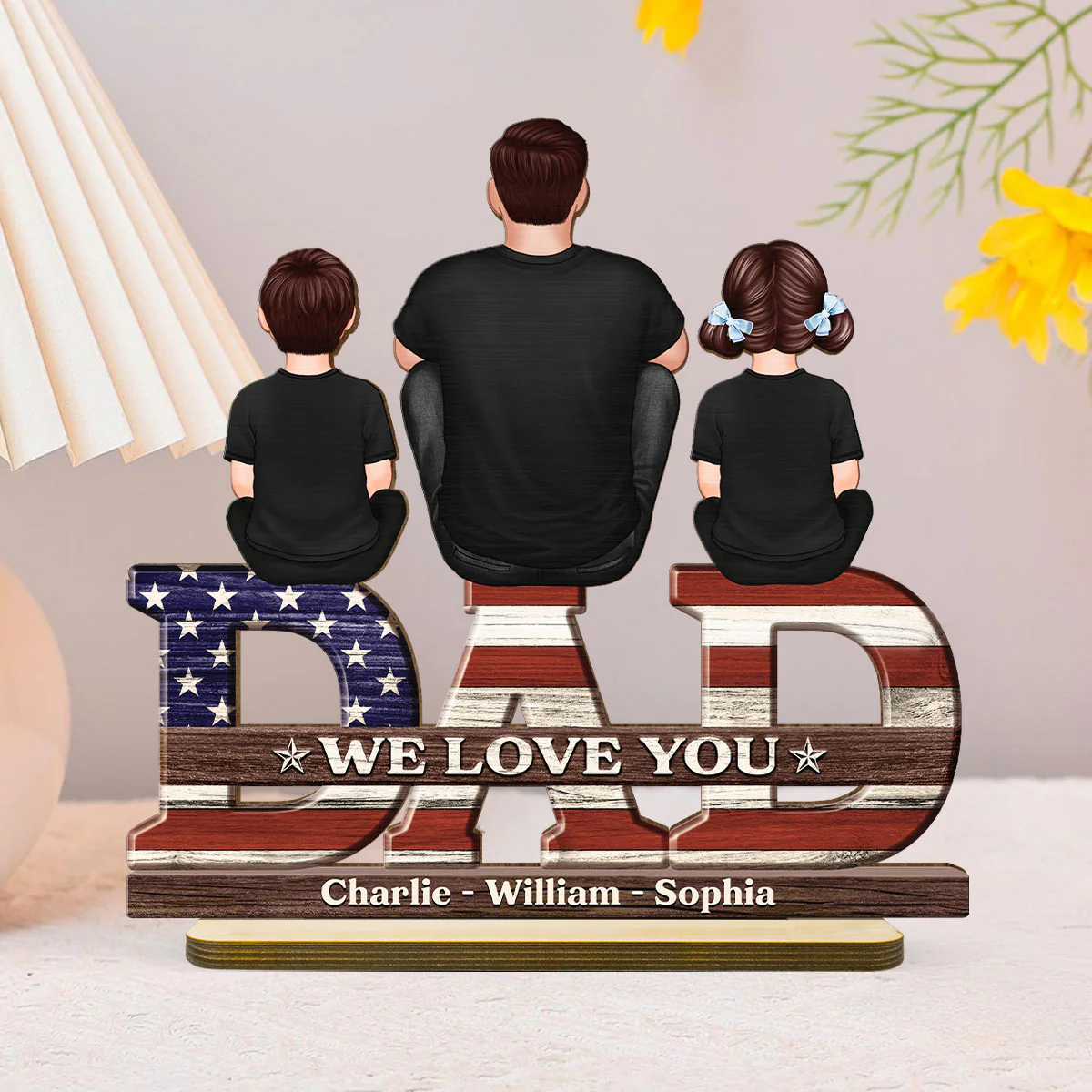 Nation Flag Dad We Love You Personalized 2-Layer Standing Wooden Plaque, Gift For Dad - Image 6