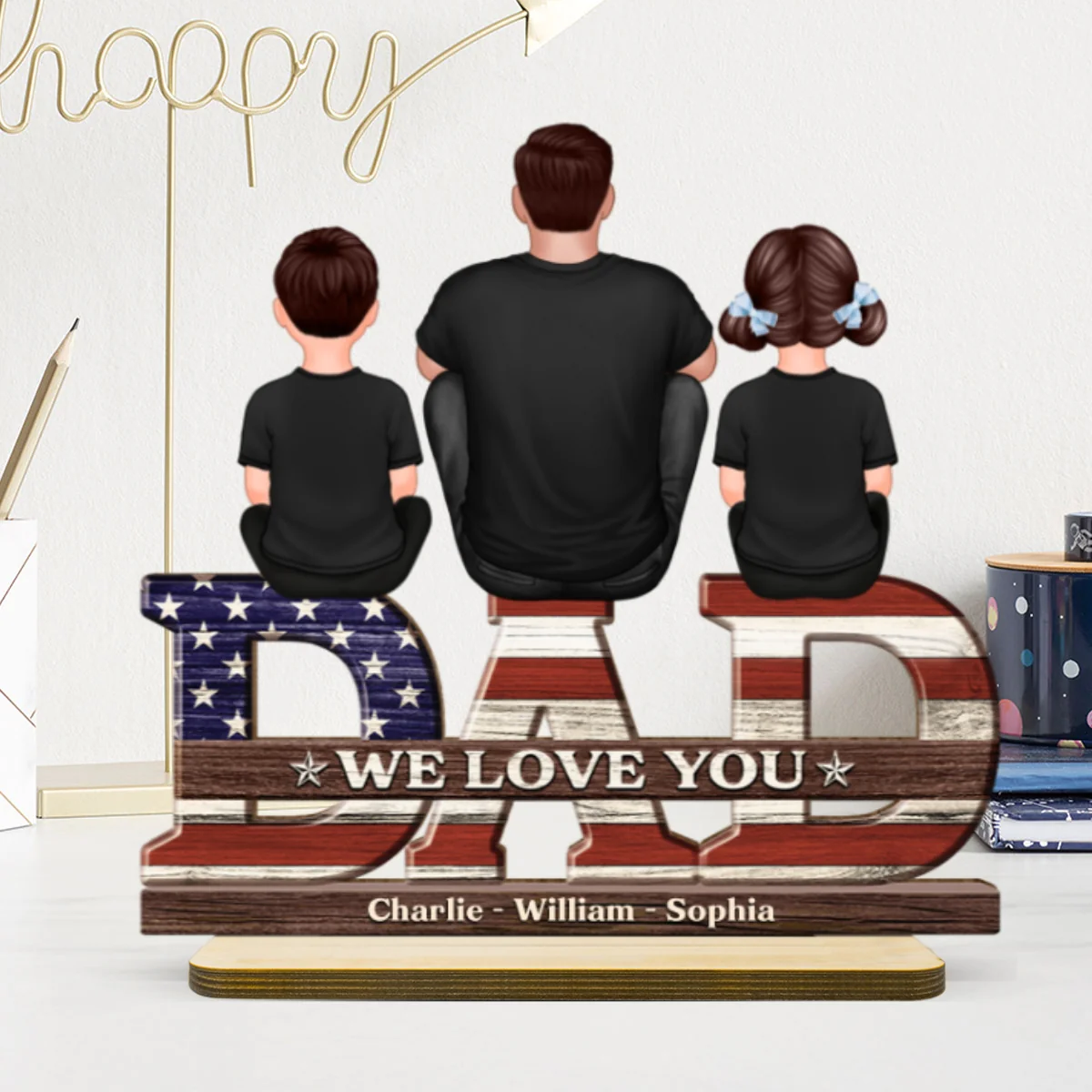 Nation Flag Dad We Love You Personalized 2-Layer Standing Wooden Plaque, Gift For Dad - Image 9