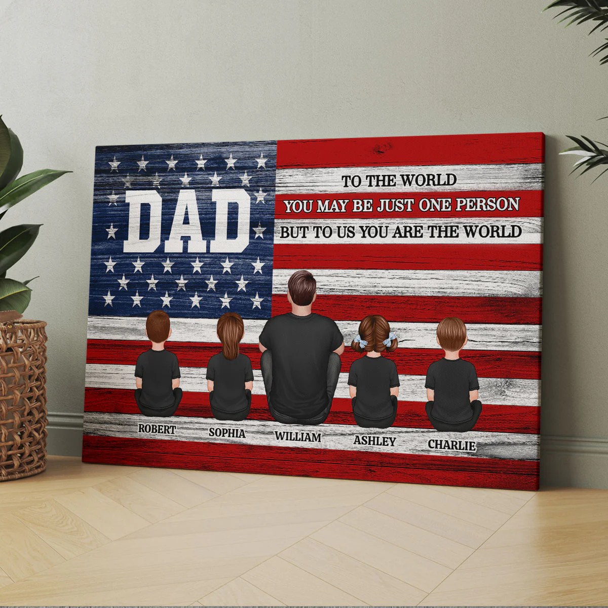 Nation Flag Dad To Us You Are The World Personalized Wrapped Canvas| Unique Father's Day Gift For Dad
