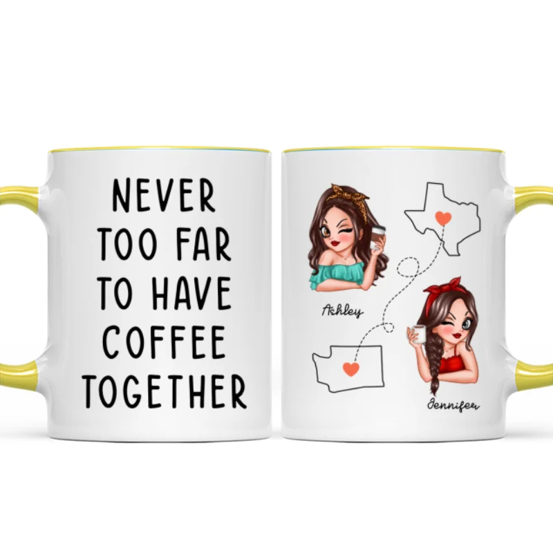 Never Too Far To Have Coffee Together, Long Distance State To State Gift Mug, Personalized Long Distance Friendship Gift - Image 12