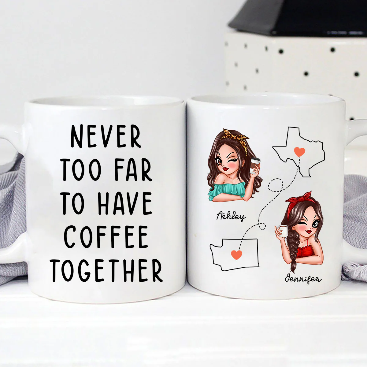Never Too Far To Have Coffee Together, Long Distance State To State Gift Mug, Personalized Long Distance Friendship Gift - Image 4