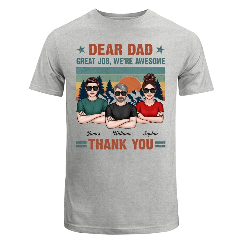 New Man Woman Crossed Arms Dear Dad We‘re Awesome Personalized Shirt - Image 6