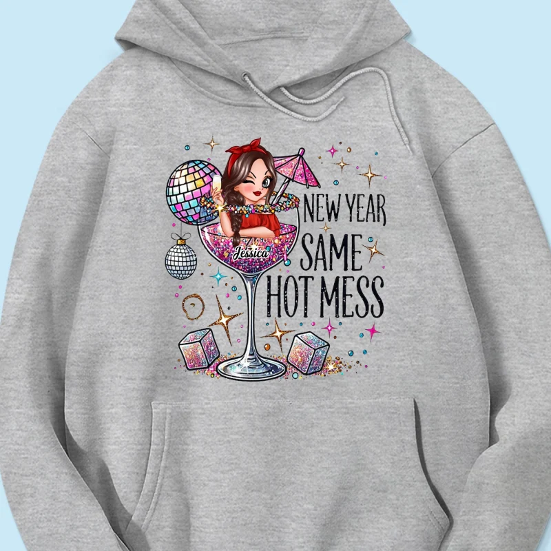New Year Same Hot Mess, Alcohol New Year Party Adult Humor Personalized Shirt, New Year Gift for yourself - Image 16