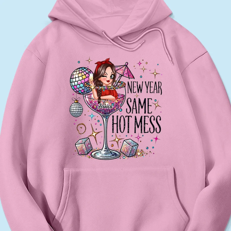New Year Same Hot Mess, Alcohol New Year Party Adult Humor Personalized Shirt, New Year Gift for yourself - Image 17