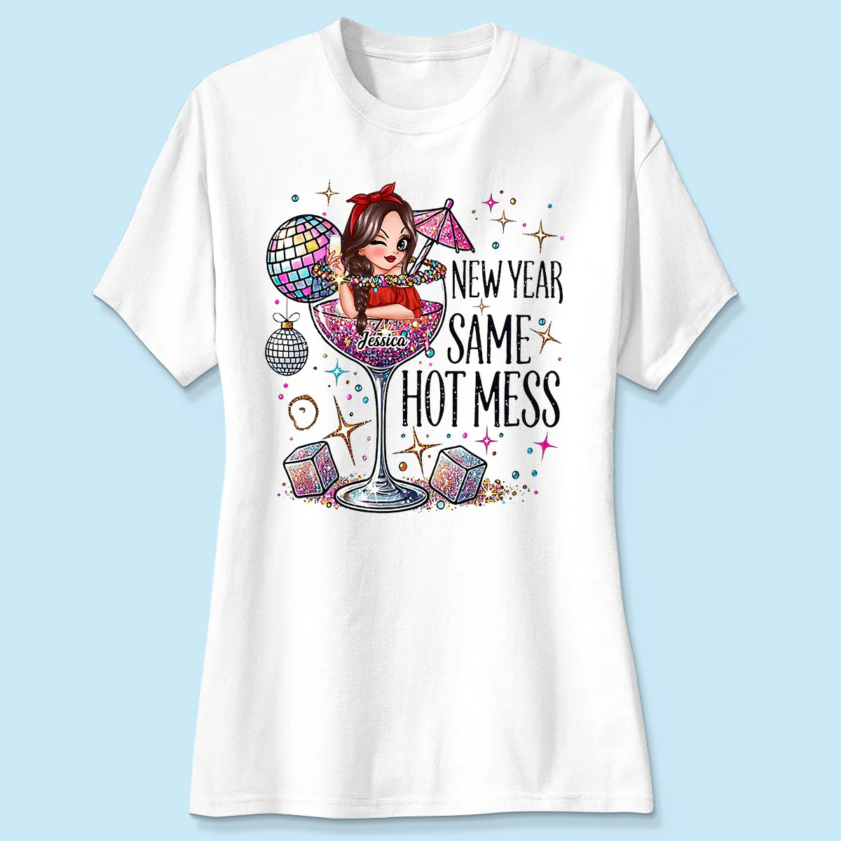 New Year Same Hot Mess, Alcohol New Year Party Adult Humor Personalized Shirt, New Year Gift for yourself - Image 5