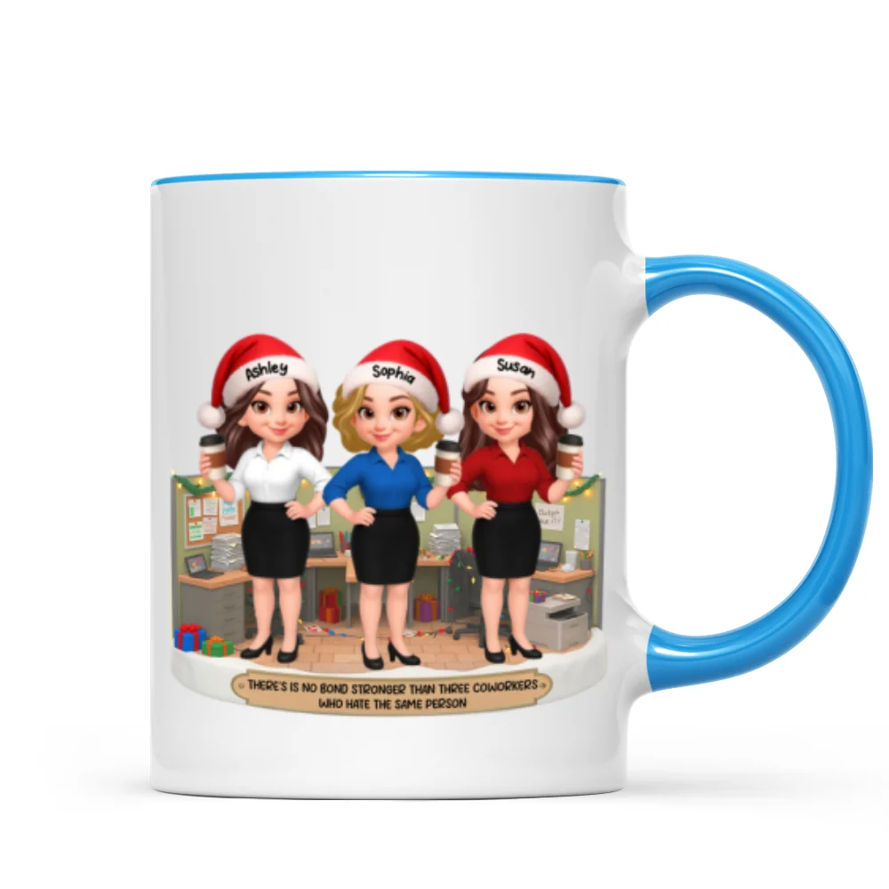No Bond Stronger Coworkers Hate The Same Person - Personalized Mug - Funny Gift For Work Besties, Colleagues - Image 11
