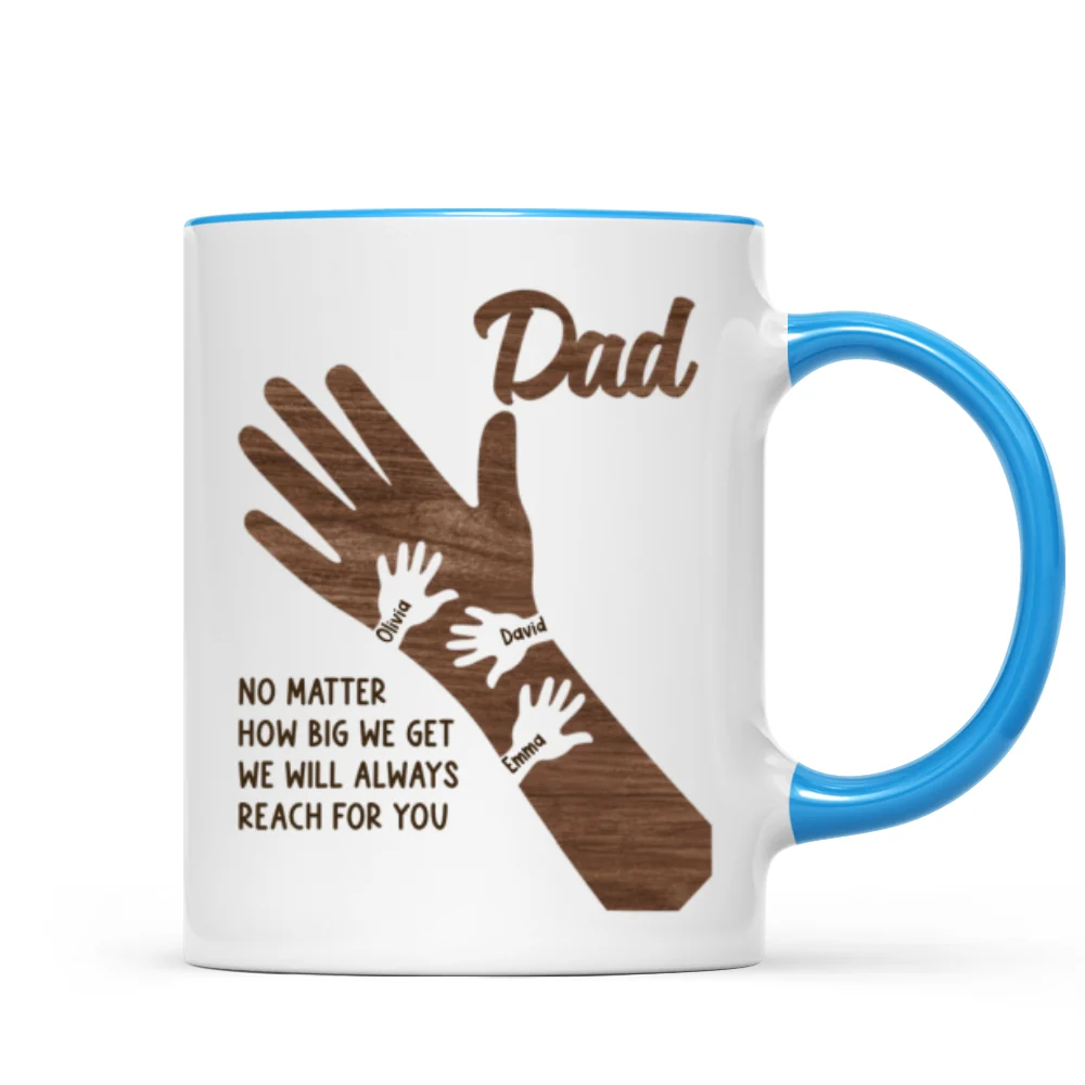 No Matter How Big We Get Personalized Mug, Gift For Dad - Image 14
