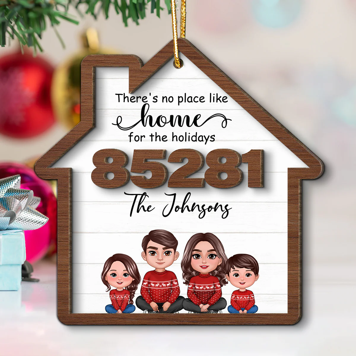No Place Like Home For The Holidays Doll Family Sitting Zip Code - Personalized 2-Layer Wooden Ornament