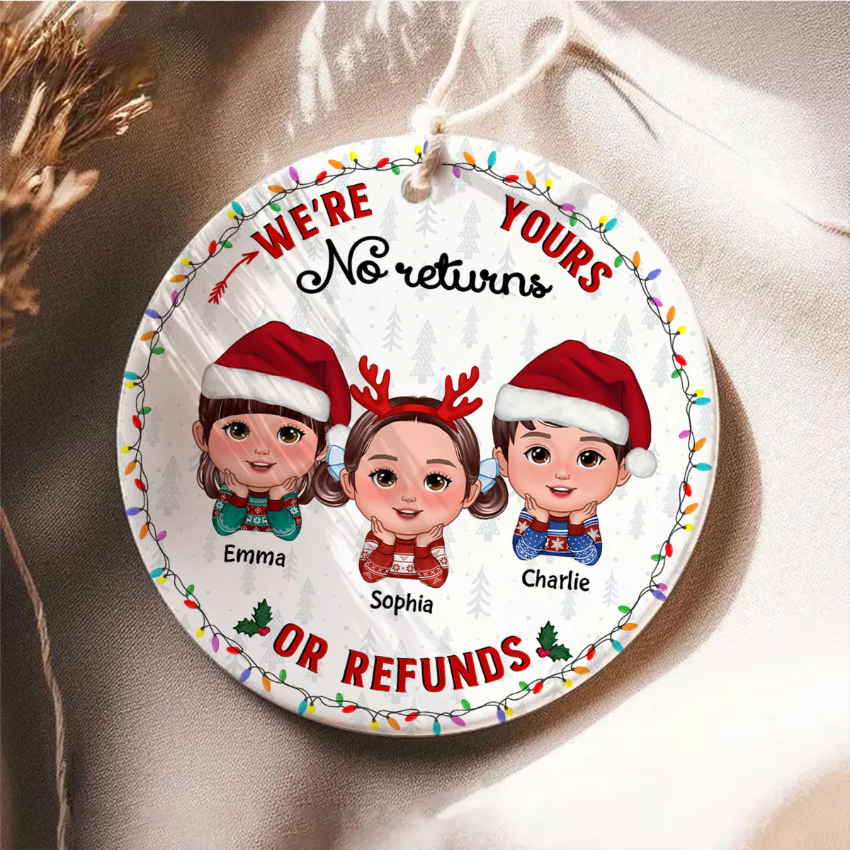 No Returns Or Refunds Grandkids Christmas Light Frame Personalized Circle Ceramic Ornament - Image 4