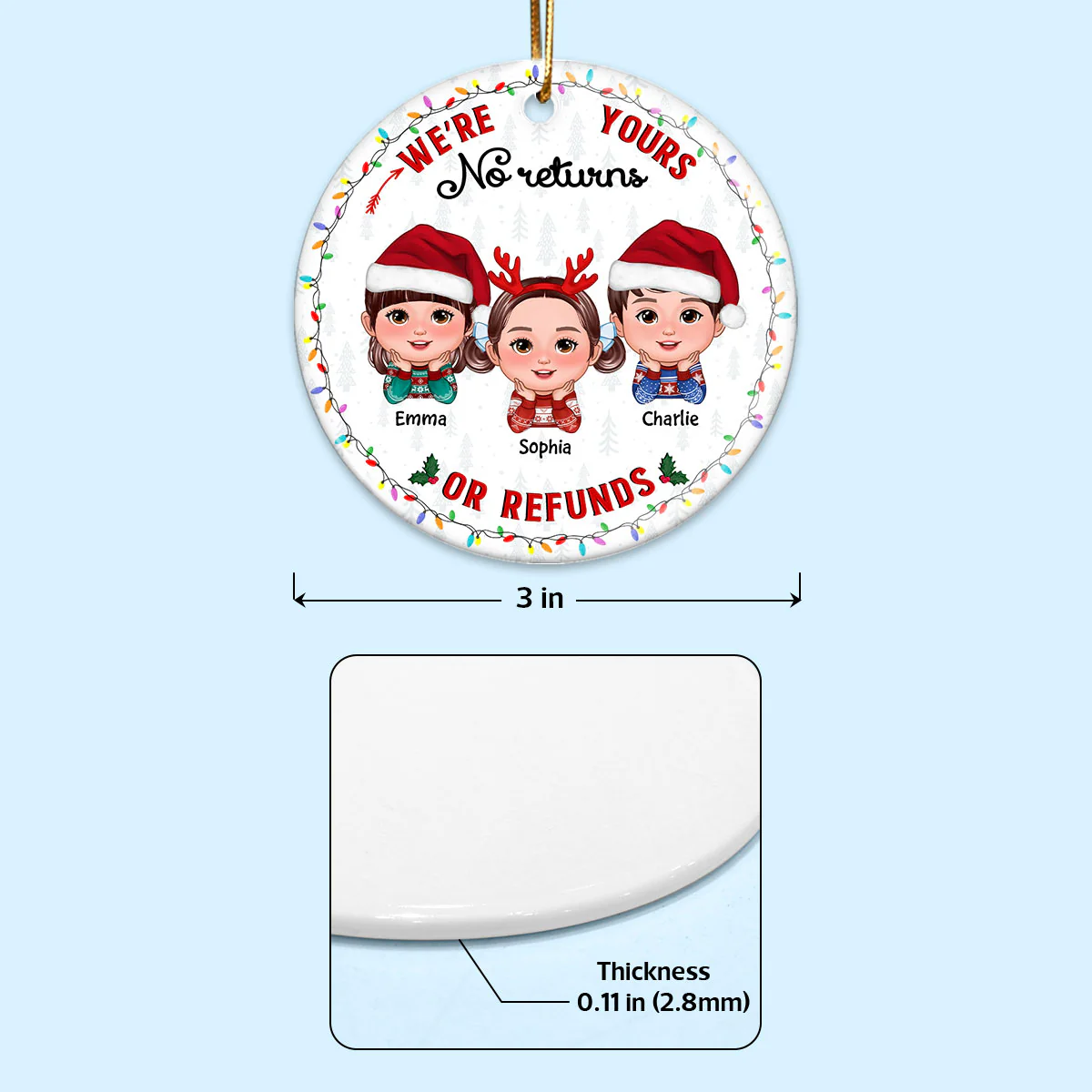 No Returns Or Refunds Grandkids Christmas Light Frame Personalized Circle Ceramic Ornament - Image 7