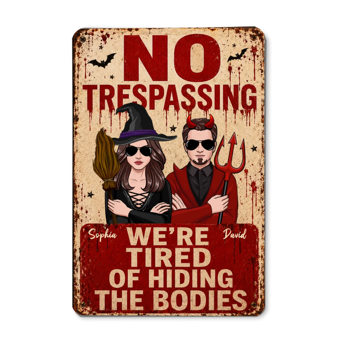 No Trespassing We're Tired of Hiding the Bodies - Personalized Metal Sign - Halloween Decor for Couples - Image 7
