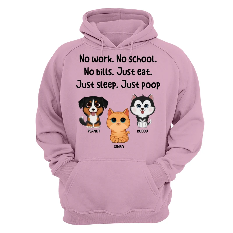 No Work No School No Bills Cute Dogs Cats Personalized Shirt - Image 15