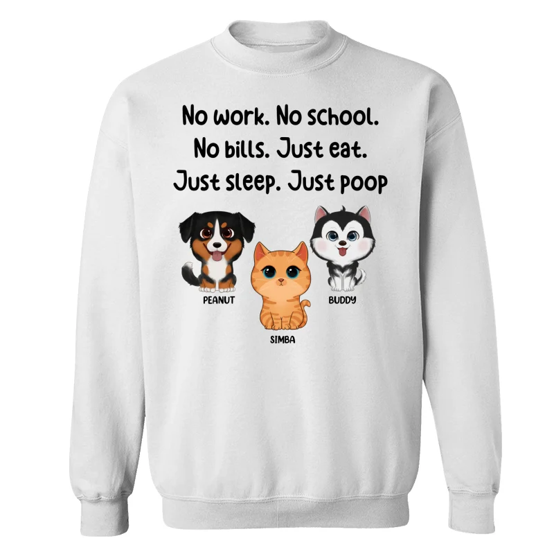 No Work No School No Bills Cute Dogs Cats Personalized Shirt - Image 17
