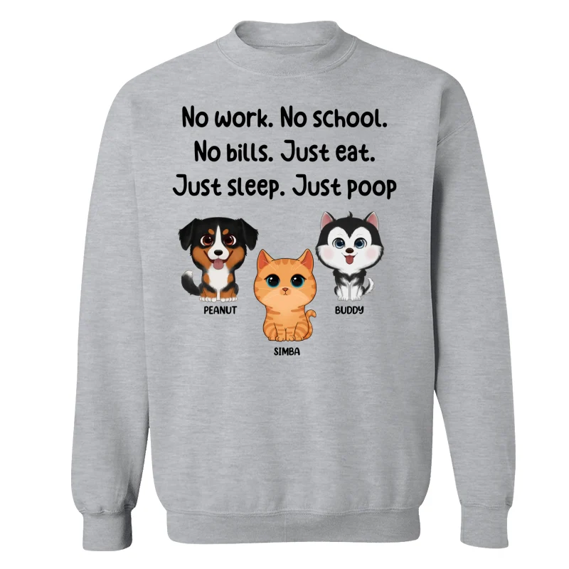 No Work No School No Bills Cute Dogs Cats Personalized Shirt - Image 18