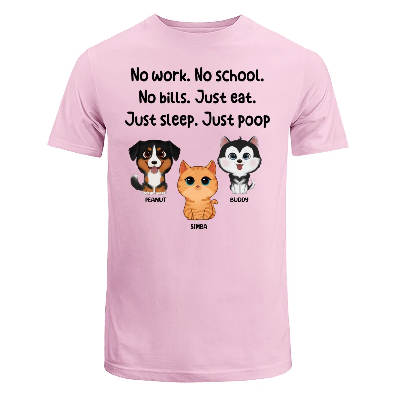 No Work No School No Bills Cute Dogs Cats Personalized Shirt - Image 7