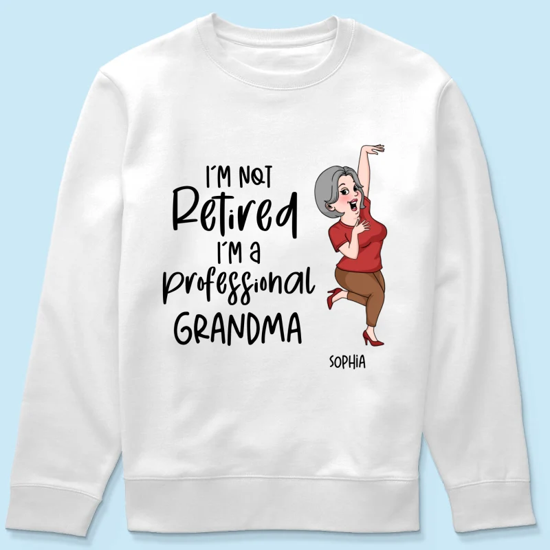 Not Retired I'm A Professional Grandma Grandpa Personalized Shirt, Funny Retirement Gift For Colleagues, Mom, Dad - Image 18