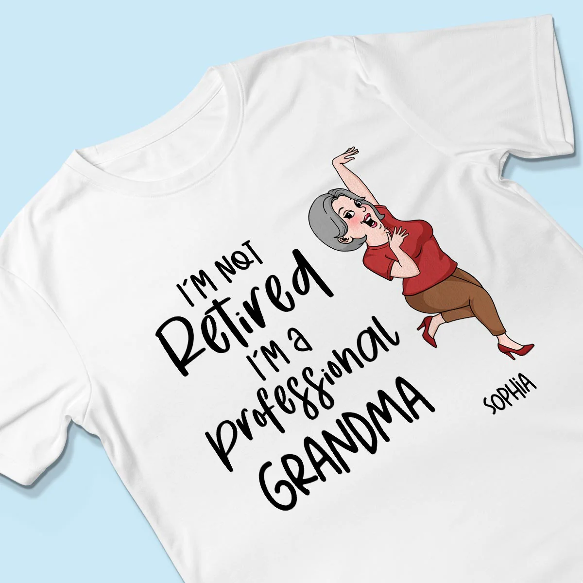 Not Retired I'm A Professional Grandma Grandpa Personalized Shirt, Funny Retirement Gift For Colleagues, Mom, Dad - Image 3