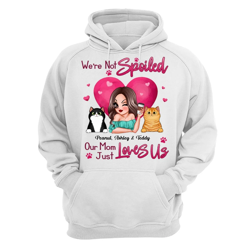 Not Spoiled My Mom Just Loves Me Cat Dog Lovers Personalized Shirt - Image 13