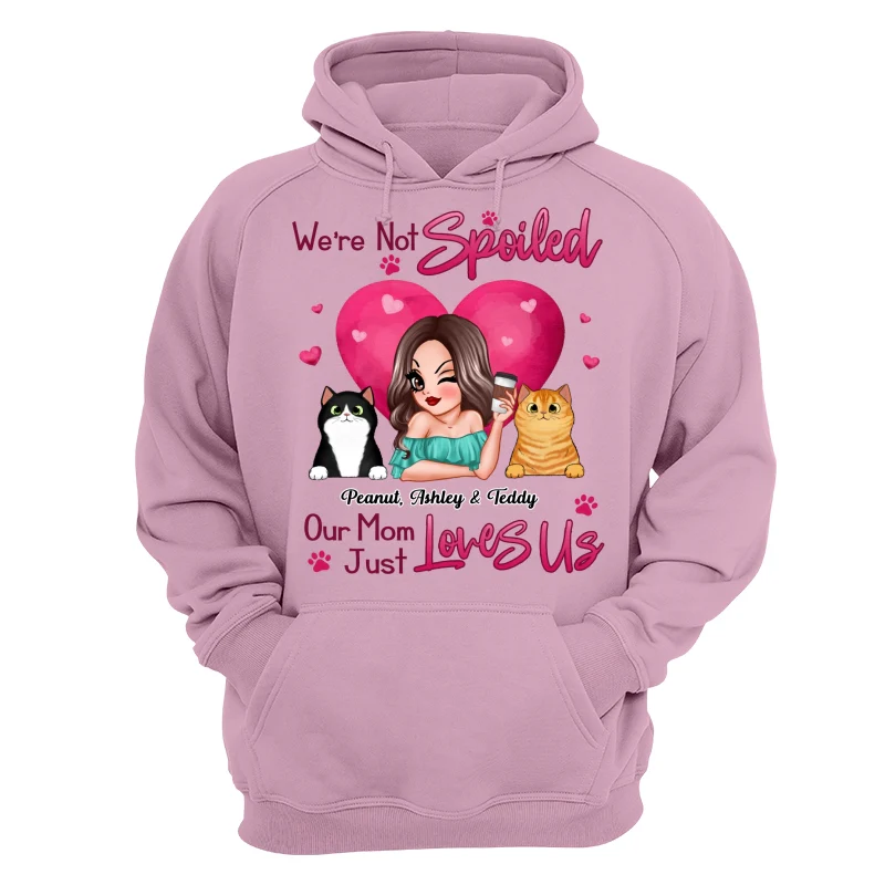 Not Spoiled My Mom Just Loves Me Cat Dog Lovers Personalized Shirt - Image 15