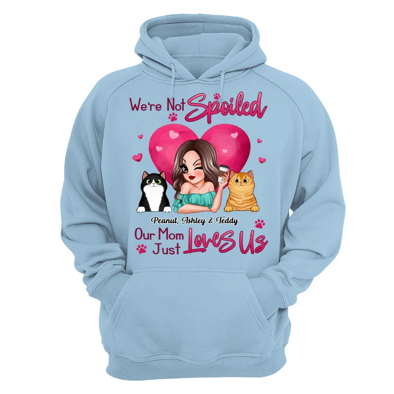 Not Spoiled My Mom Just Loves Me Cat Dog Lovers Personalized Shirt - Image 16