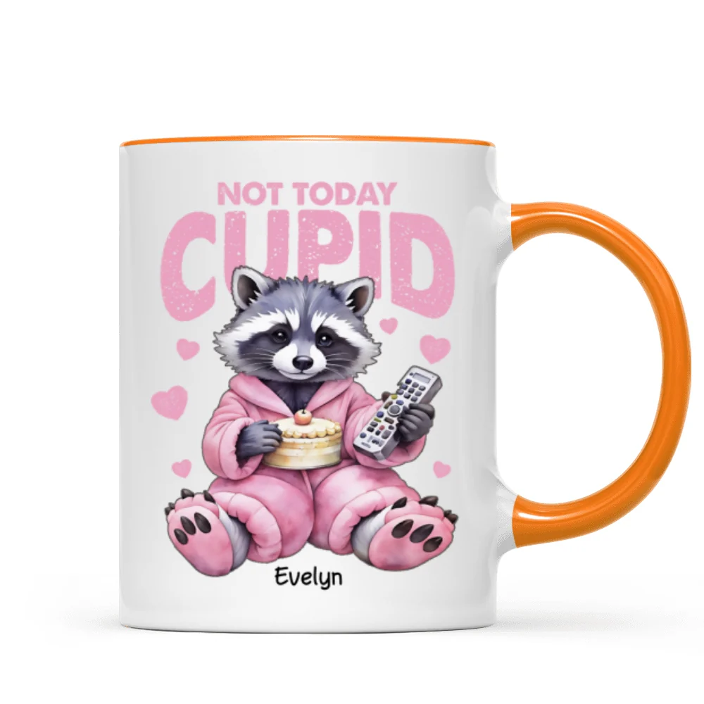 Not Today Cupid Anti- Funny Raccoon Personalized Mug - Image 13