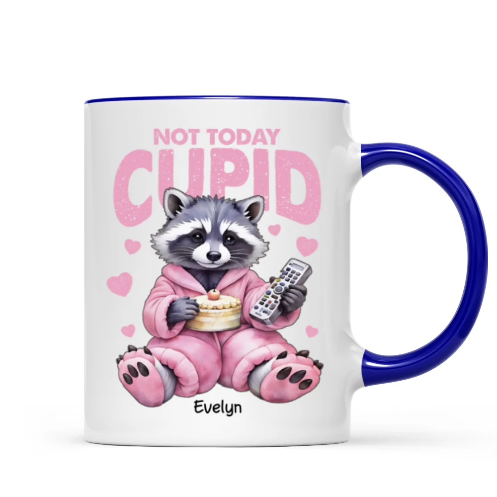 Not Today Cupid Anti- Funny Raccoon Personalized Mug - Image 8