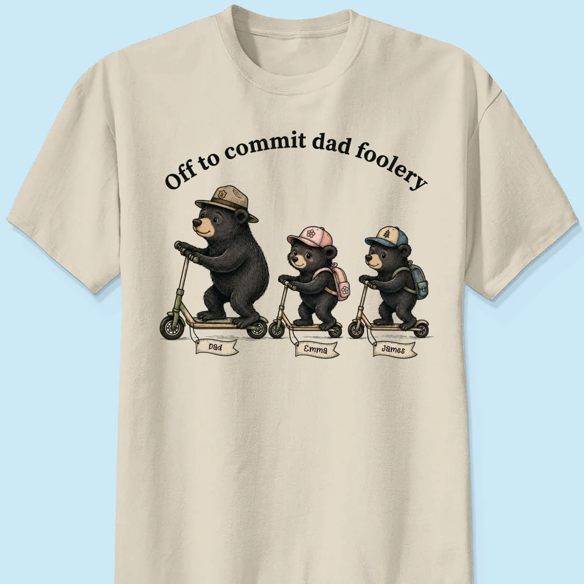 Off To Commit Dad Foolery Bear Dad & Kids - Personalized Shirt - Funny Father's Day Shirt For Husband - Image 7