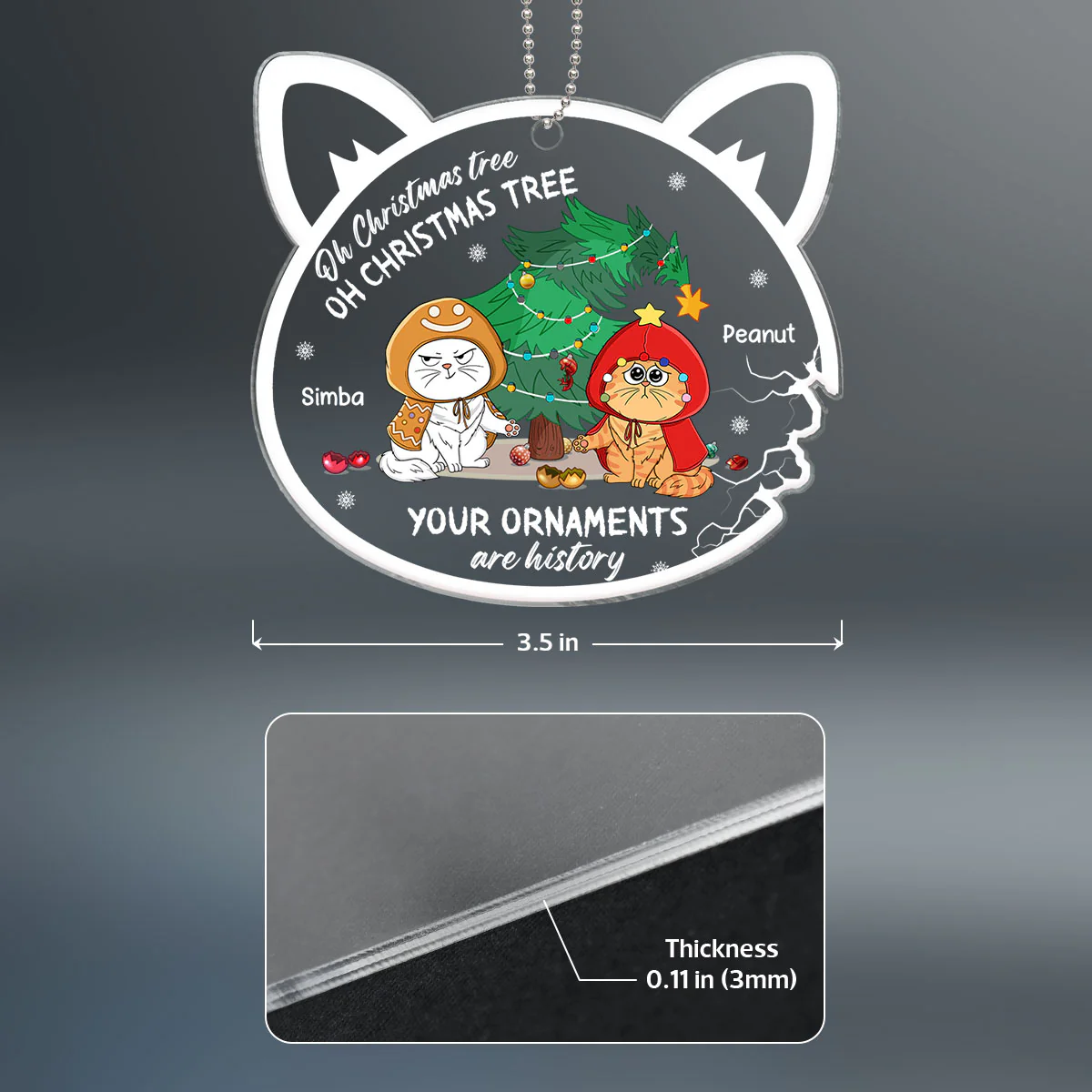 Oh Christmas Tree Your Ornament Was History Personalized Acrylic Ornament - Image 4