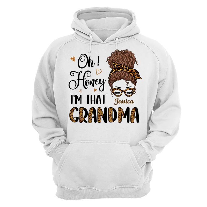 Oh Honey I Am That Grandma Leopard Personalized Shirt - Image 13