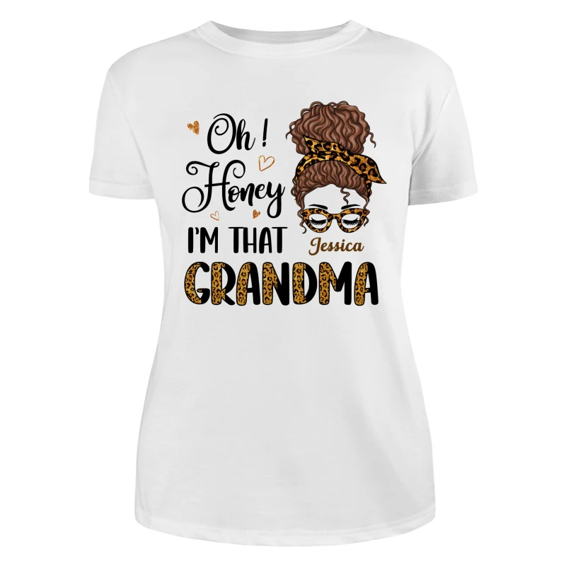 Oh Honey I Am That Grandma Leopard Personalized Shirt - Image 9