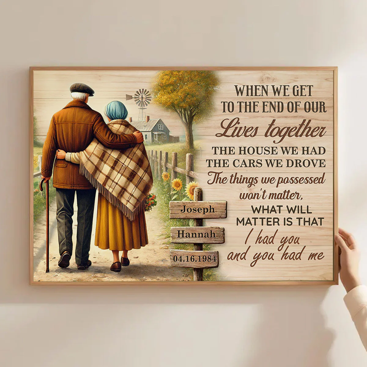 Old Couple When We Get To The End Of Our Lives Farmhouse Personalized Poster, Anniversary Gift for him, Gift for her - Image 3