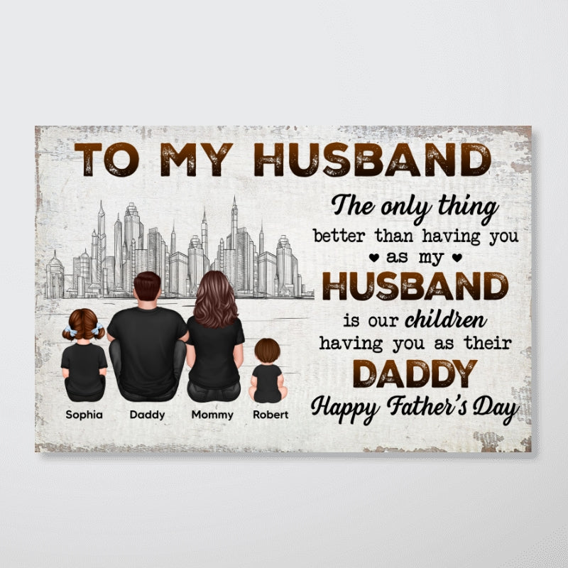 Our Children Having You As Their Daddy Personalized Poster, Gift For Dad, Grandpa - Image 10