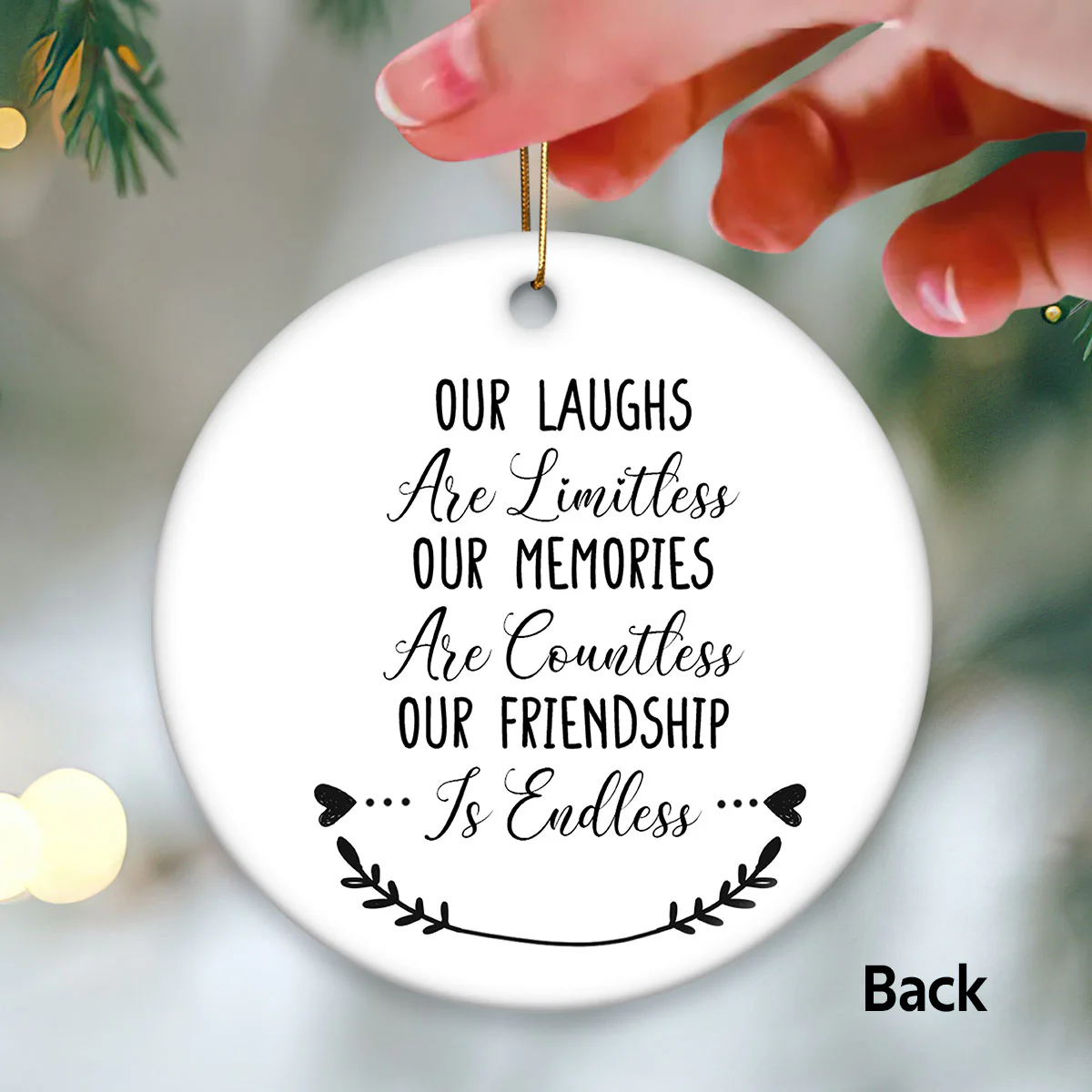 Our Laughs Are Limitless Our Memories Are Countless Personalized Christmas Friendship Ceramic Ornament, Christmas Gift For Best Friends, Coworkers - Image 3