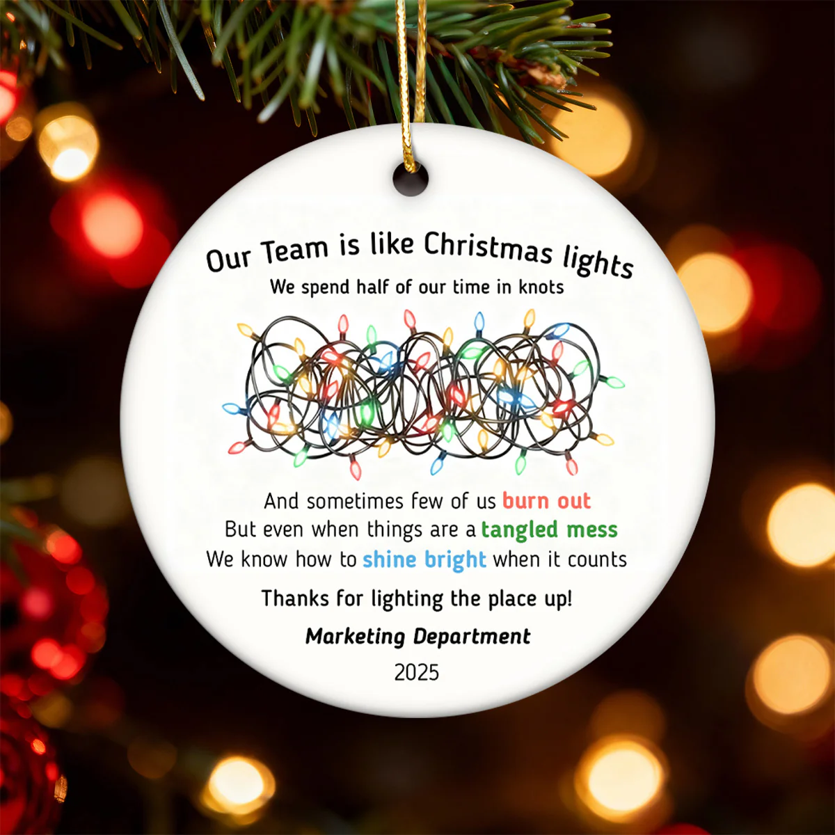 Our Team Is Like Christmas Light - Personalized Ceramic Ornament - Funny Employees Gift from Boss, Team Appreciation, Gifts for Staff - Image 4
