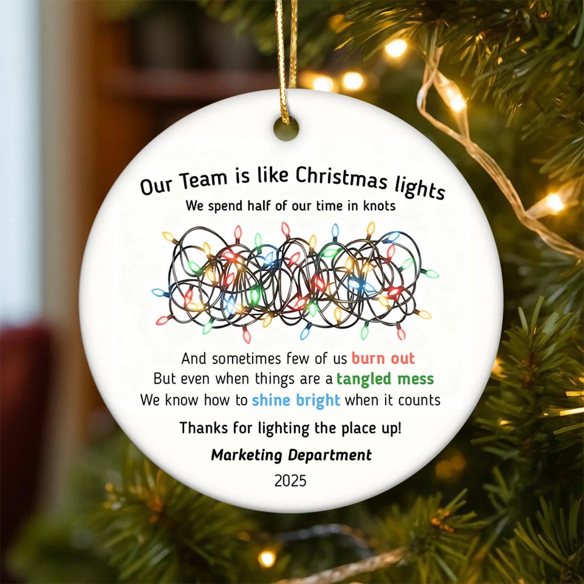 Our Team Is Like Christmas Light - Personalized Ceramic Ornament - Funny Employees Gift from Boss, Team Appreciation, Gifts for Staff - Image 5
