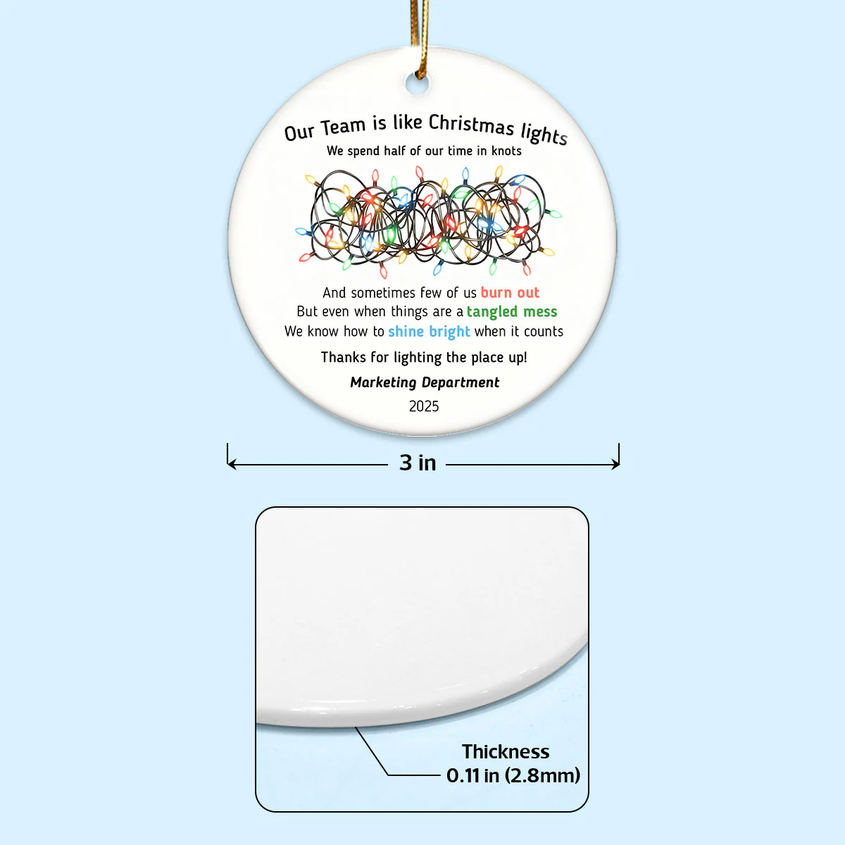 Our Team Is Like Christmas Light - Personalized Ceramic Ornament - Funny Employees Gift from Boss, Team Appreciation, Gifts for Staff - Image 8