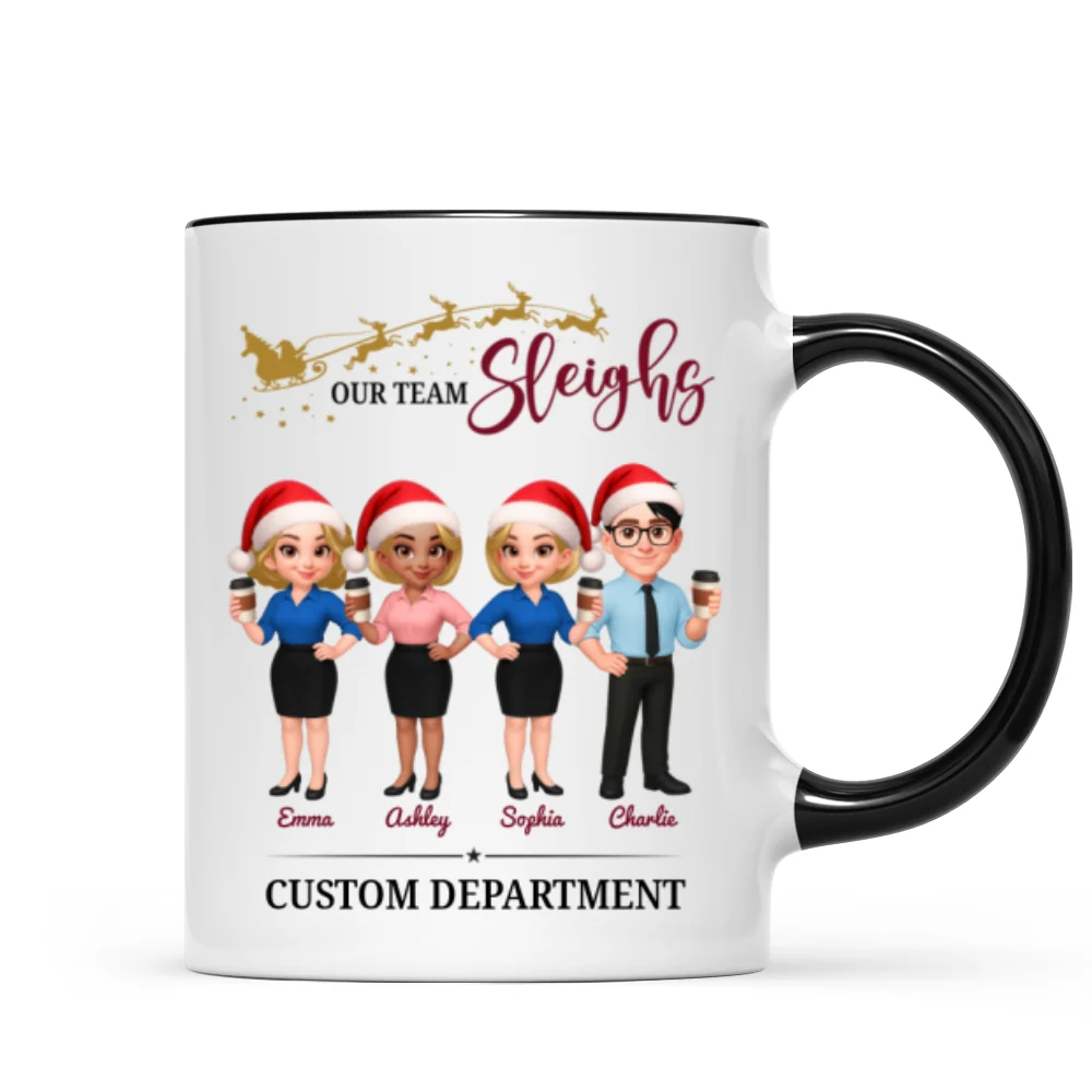 Our Team Sleighs - Personalized Mug - Perfect Christmas Gift For Work Besties, Colleagues, Coworkers - Image 12