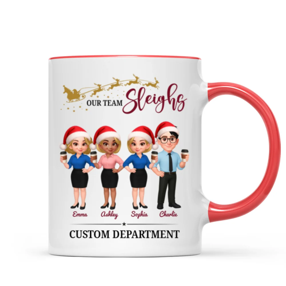 Our Team Sleighs - Personalized Mug - Perfect Christmas Gift For Work Besties, Colleagues, Coworkers - Image 14