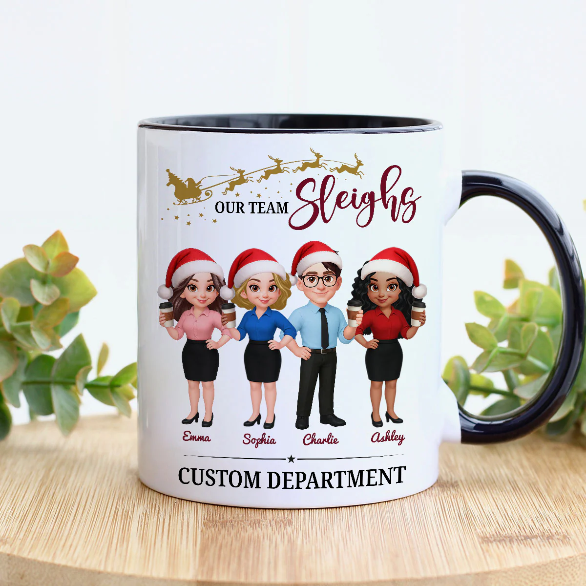 Our Team Sleighs - Personalized Mug - Perfect Christmas Gift For Work Besties, Colleagues, Coworkers - Image 3