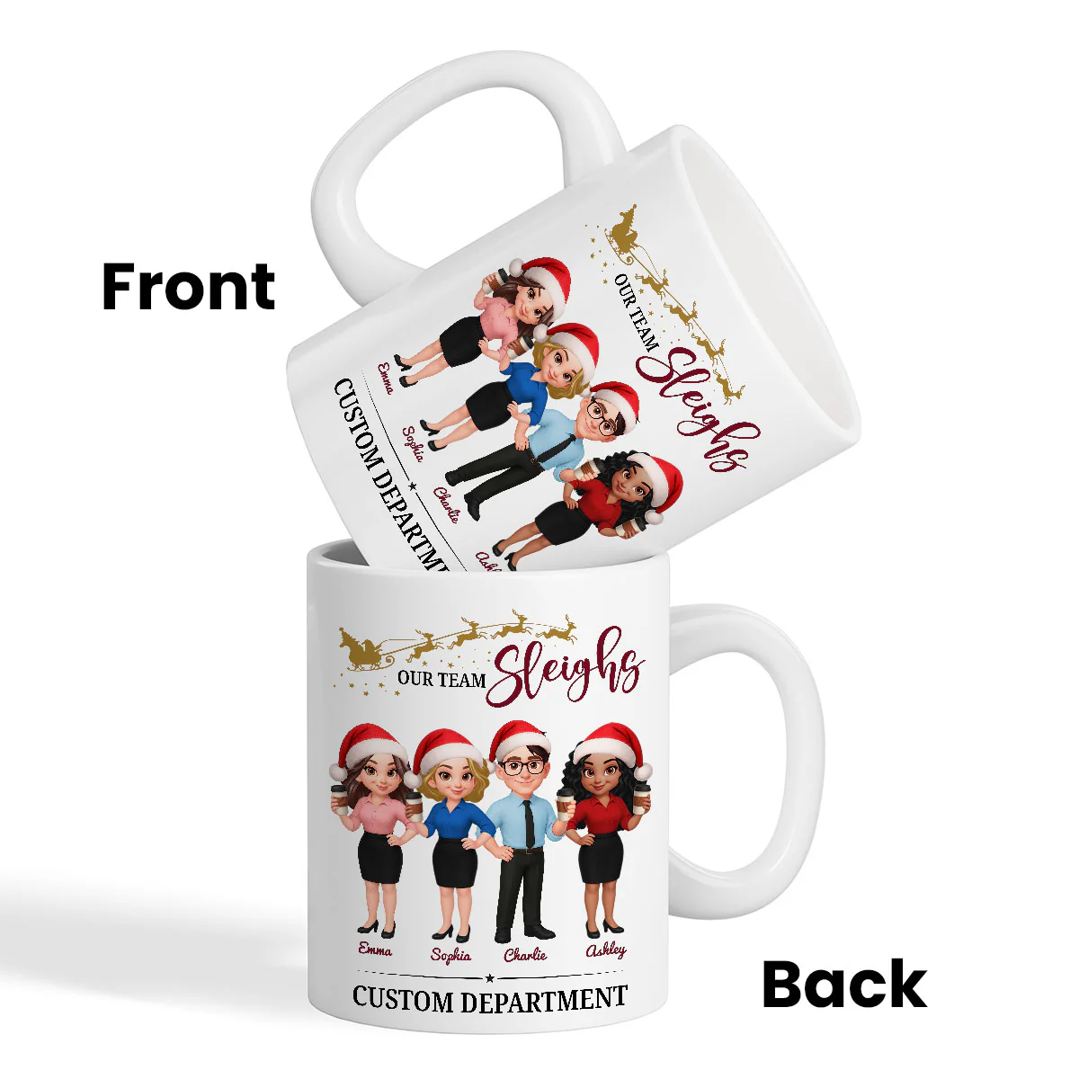 Our Team Sleighs - Personalized Mug - Perfect Christmas Gift For Work Besties, Colleagues, Coworkers - Image 6