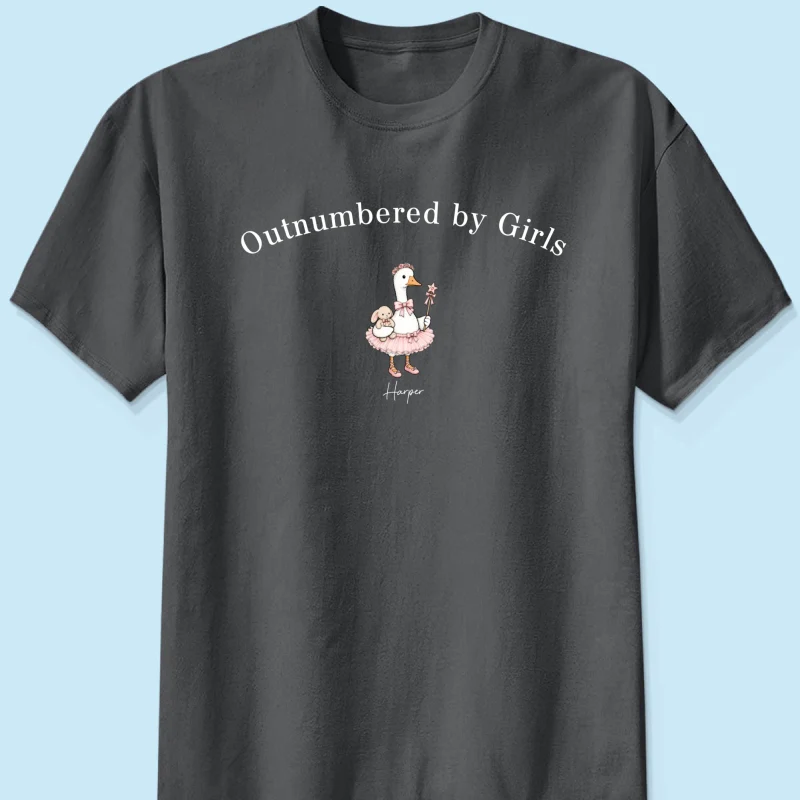 Outnumbered By Girls Cute Goose - Personalized Shirt - Father's Day Gift For Husband, Girl Dad - Image 9