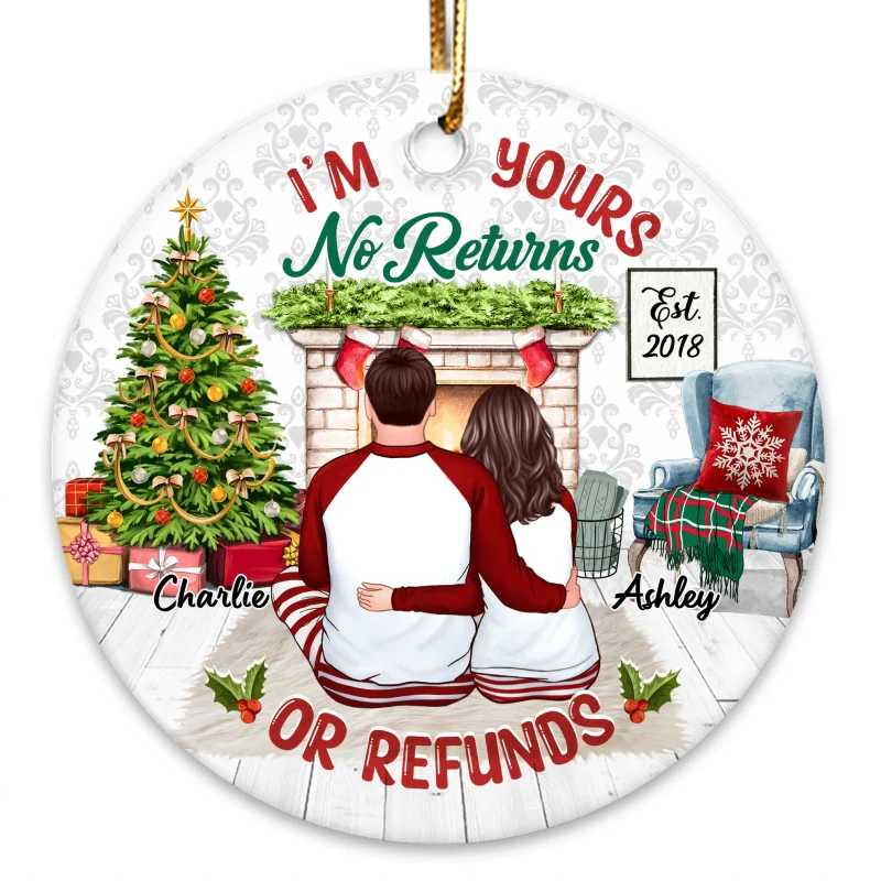 Pajamas Couple Back View Sitting At Fireplace I‘m Yours No Returns Or Refund Personalized Circle Ornament - Image 3