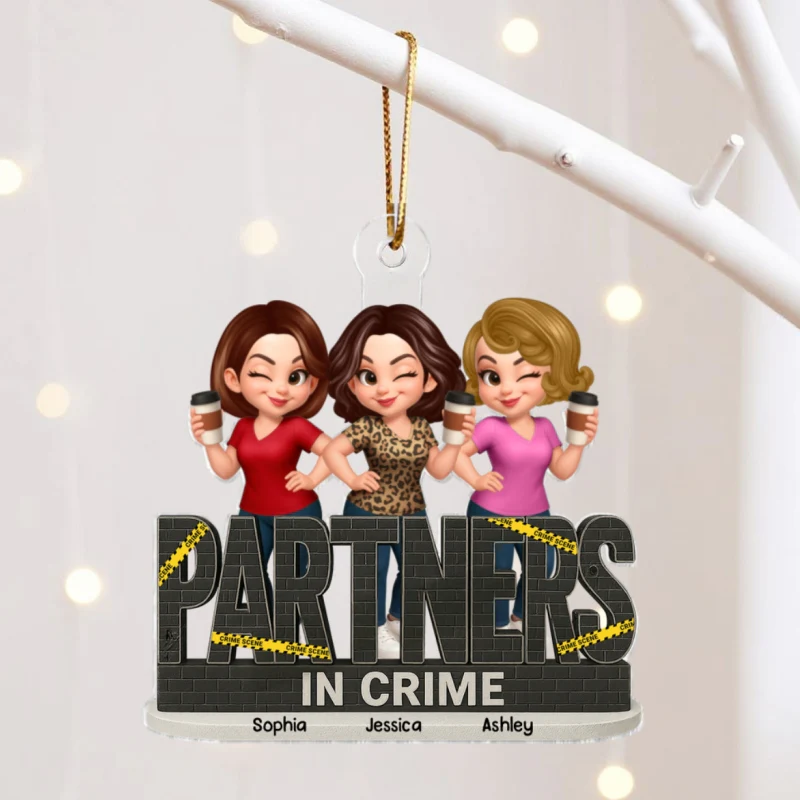 Partners In Crime Do Not Cross Besties Sisters Personalized Acrylic Ornament - Image 9
