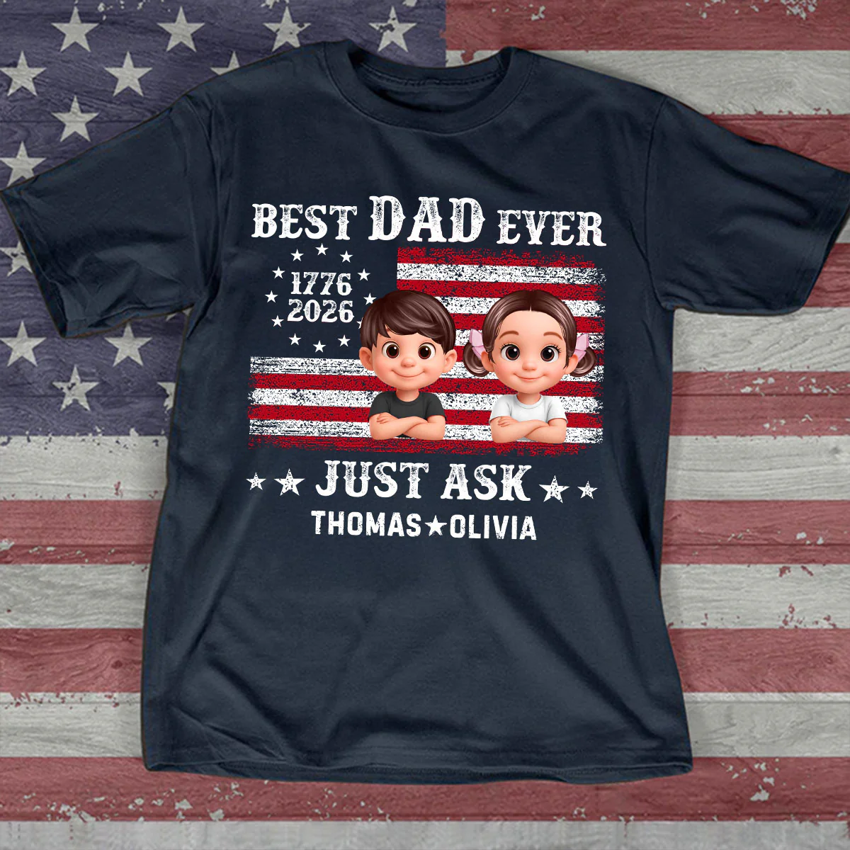 Patriotic Best Dad Ever Just Ask - Personalized Shirt - Father's Day Gift, America 250th Anniversary, 1776 - 2026 - Image 10