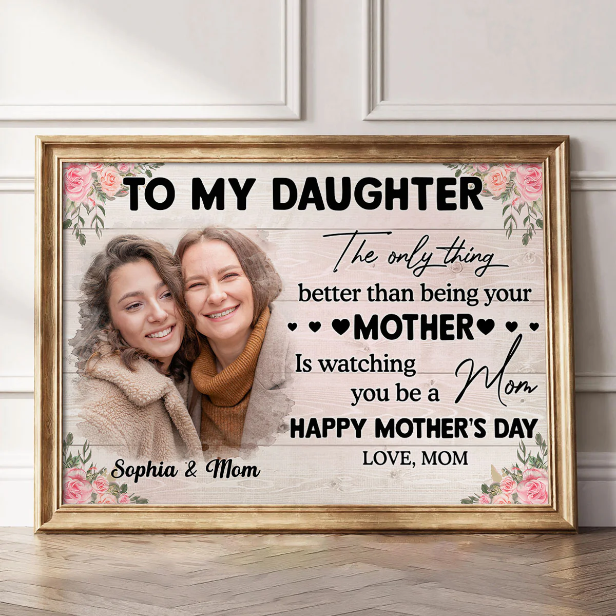 Photo Upload To My Daughter From Mom Happy Mother's Day Personalized Poster, Gift For Daughter - Image 4