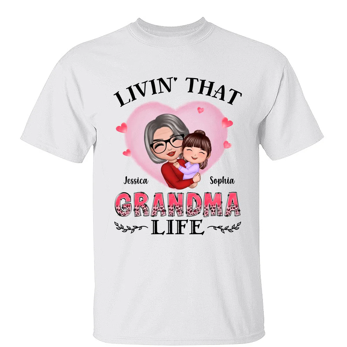 Pink Heart Doll Grandma Hugging Kid Livin‘ That Grandma Life Personalized Shirt