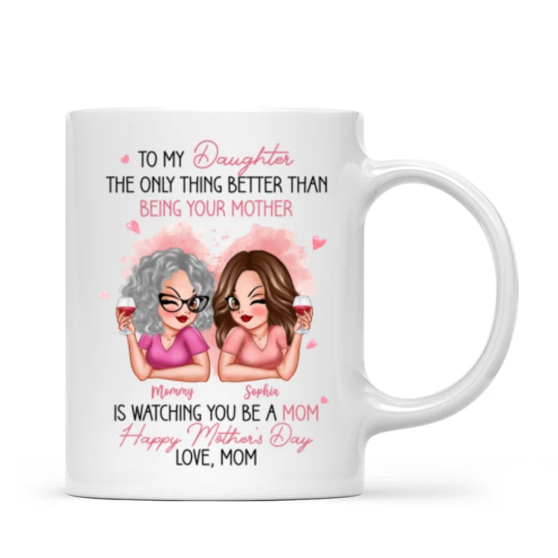 Pink Tone To My Daughter From Mom Happy Mother's Day Personalized Mug, Heartfelt 2025 Gift For Daughter - Image 6